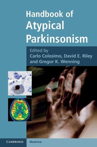 Handbook of Atypical Parkinsonism (eBook, ePUB) Handbook of Atypical Parkinsonism (eBook, ePUB)