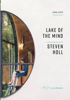Lake of the Mind: A Conversation with Steven Holl - Carta, Diana