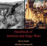 Handbook of Attrition and Siege Wars (eBook, PDF) Handbook of Attrition and Siege Wars (eBook, PDF)