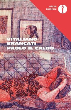 Paolo il caldo - Brancati, Vitaliano