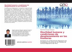 Movilidad humana y condiciones de desplazamiento en las fronteras - Aroquipa Velasquez, Angel David