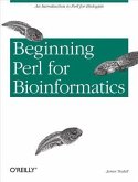 Beginning Perl for Bioinformatics (eBook, PDF)