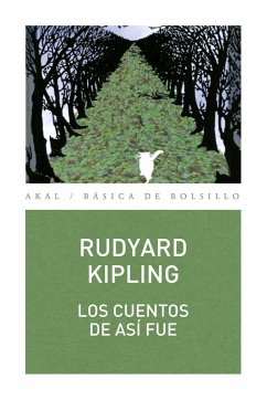Los cuentos de así fue - Kipling, Rudyard