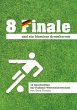 8 Finale und ein bisschen drumherum ... - Bild 1