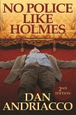 No Police Like Holmes (eBook, ePUB)