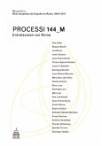Processi 144_M : entrelazarse con Roma Processi 144_M : entrelazarse con Roma
