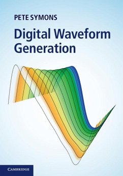 Digital Waveform Generation (eBook, ePUB) - Symons, Pete