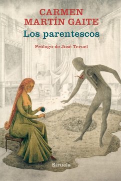 Los parentescos - Martín Gaite, Carmen; Teruel, Jose (Ed.