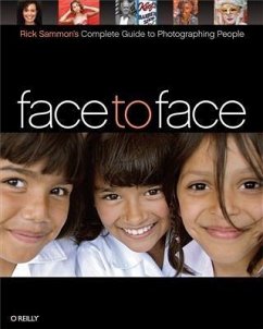 Face to Face: Rick Sammon's Complete Guide to Photographing People (eBook, PDF) - Sammon, Rick