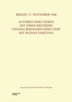 Cover Berlin, 17. November 1968 - Autoren diskutieren mit ihren Kritikern