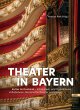 Theater in Bayern - Bild 1