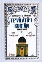 Tevilatül Kuran Tercümesi 9. Cilt - Mansur El-Matüridi, Ebu