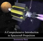 Comprehensive Introduction to Spacecraft Propulsion, A (eBook, PDF)