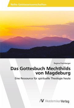 Das Gottesbuch Mechthilds von Magdeburg