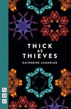 Thick as Thieves - Chandler, Katherine