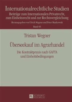 Ueberseekauf im Agrarhandel (eBook, PDF) - Wegner, Tristan