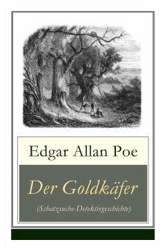 Der Goldkäfer (Schatzsuche-Detektivgeschichte) - Poe, Edgar Allan; Cremer, Wilhelm