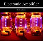 Electronic Amplifier (eBook, PDF) Electronic Amplifier (eBook, PDF)