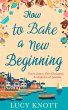 How to Bake a New Beginning - Bild 1