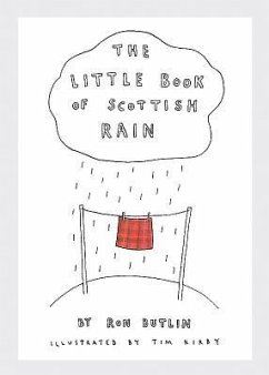 The Little Book of Scottish Rain - Butlin, Ron