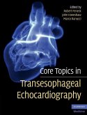 Core Topics in Transesophageal Echocardiography (eBook, ePUB)