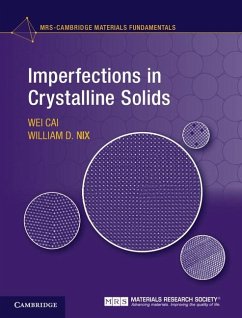 Imperfections in Crystalline Solids (eBook, ePUB) - Cai, Wei