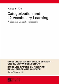 Categorization and L2 Vocabulary Learning (eBook, ePUB) - Xiaoyan Xia, Xia