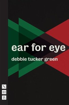 ear for eye (NHB Modern Plays) - Green, Debbie Tucker