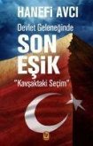 Devlet Geleneginde Son Esik