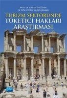 Turizm Sektöründe Tüketici Haklari Arastirmasi - Ünlüönen, Kurban; Murat Kizanlikli, M.