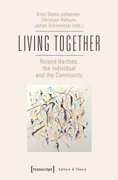 Cover Living Together - Roland Barthes, the Individual and the Community (eBook, PDF)