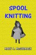 Spool Knitting (eBook, ePUB) - Bild 1