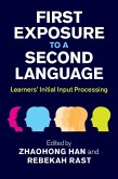 First Exposure to a Second Language (eBook, ePUB)