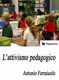 L'attivismo pedagogico (eBook, ePUB)