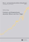 Fusionen und Kooperationen deutscher Boersen und ihrer Traeger (eBook, PDF)