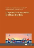 Linguistic Construction of Ethnic Borders (eBook, PDF)