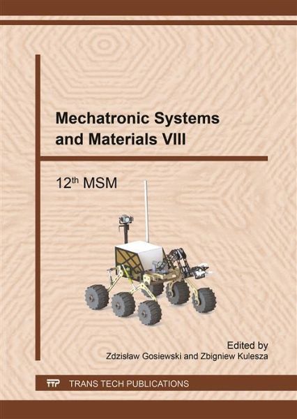 Mechatronic Systems and Materials VIII (eBook, PDF) Mechatronic Systems and Materials VIII (eBook, PDF)
