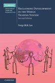 Reclaiming Development in the World Trading System (eBook, PDF)