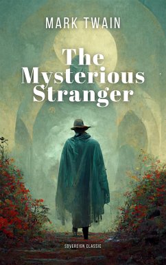 The Mysterious Stranger (eBook, ePUB)