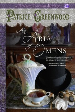 An Aria of Omens (Wisteria Tearoom Mysteries, #3) (eBook, ePUB) - Greenwood, Patrice