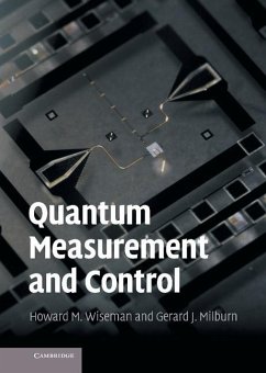 Quantum Measurement and Control (eBook, ePUB) - Wiseman, Howard M.