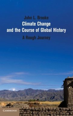 Climate Change and the Course of Global History (eBook, PDF) - Brooke, John L.
