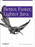 Better, Faster, Lighter Java (eBook, ePUB)