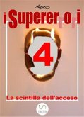 I Supererrori - Quarto episodio (eBook, ePUB)