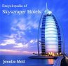 Encyclopedia of Skyscraper Hotels... - Bild 1
