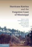 Hurricane Katrina and the Forgotten Coast of Mississippi (eBook, PDF) Hurricane Katrina and the Forgotten Coast of Mississippi (eBook, PDF)