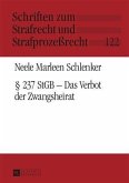 237 StGB - Das Verbot der Zwangsheirat (eBook, PDF)