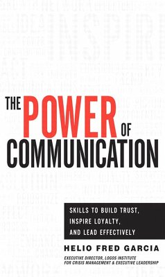 Power of Communication,The (eBook, ePUB) - Garcia Helio Fred
