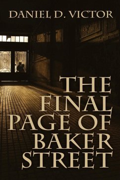 Final Page of Baker Street (eBook, ePUB) - Victor, Daniel D.