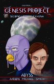 GENESIS PROJECT: Second Age of the Kasna: Abyss (eBook, ePUB)